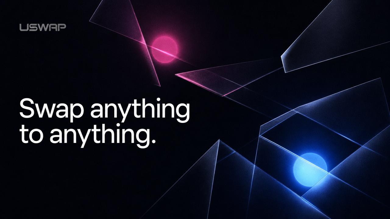 uSwap blog hero — swap anything to anything